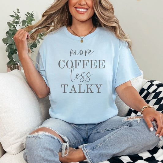More Coffee Less Talky Graphic Tee-Womens-Evelyns Fashion