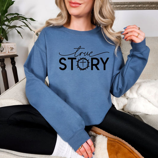 True Story Graphic Sweatshirt – Cozy, Bold & Faith-Inspired-Womens-Evelyns Fashion